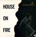 The Boomtown Rats : House On Fire (7", Single, Yel)