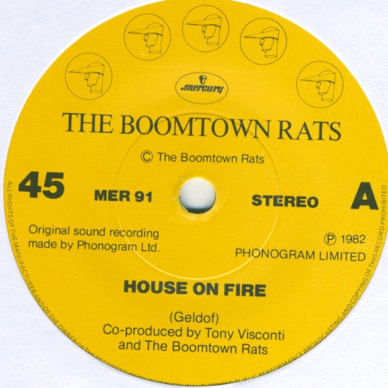 The Boomtown Rats : House On Fire (7", Single, Yel)