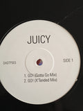 Juicy (3) : Go! (12", Promo)