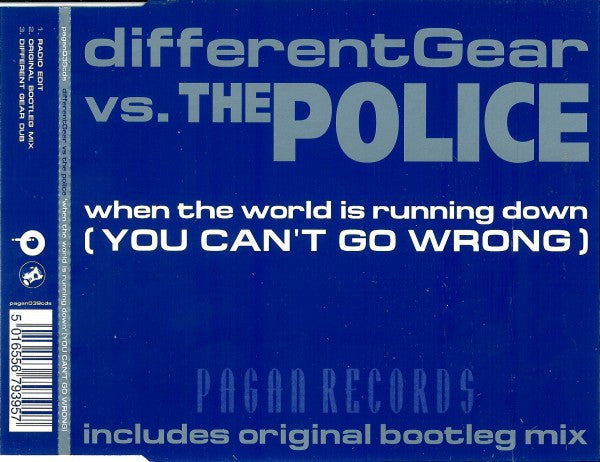 Different Gear Vs. The Police : When The World Is Running Down (You Can't Go Wrong) (CD, Single)