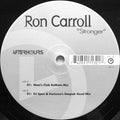 Ron Carroll : Stronger (12")