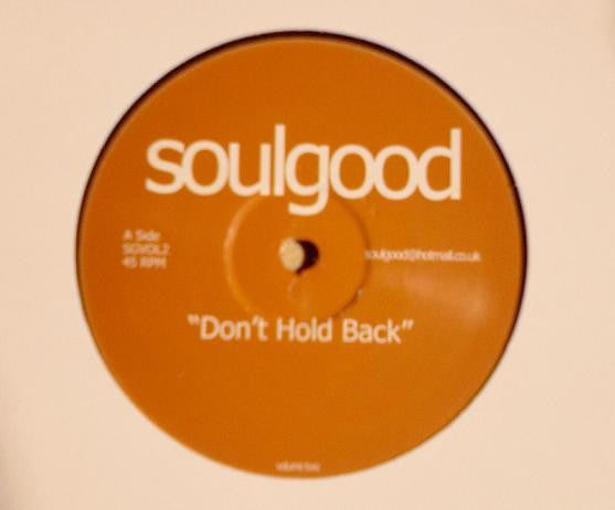 Soulgood : Don't Hold Back (12")