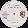 Eternal (2) : Before The Rain (12", Promo, Smplr)