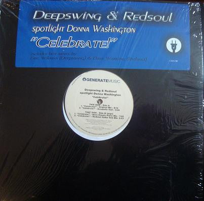 Deep Swing & Redsoul Spotlight Donna Washington : Celebrate! (12")