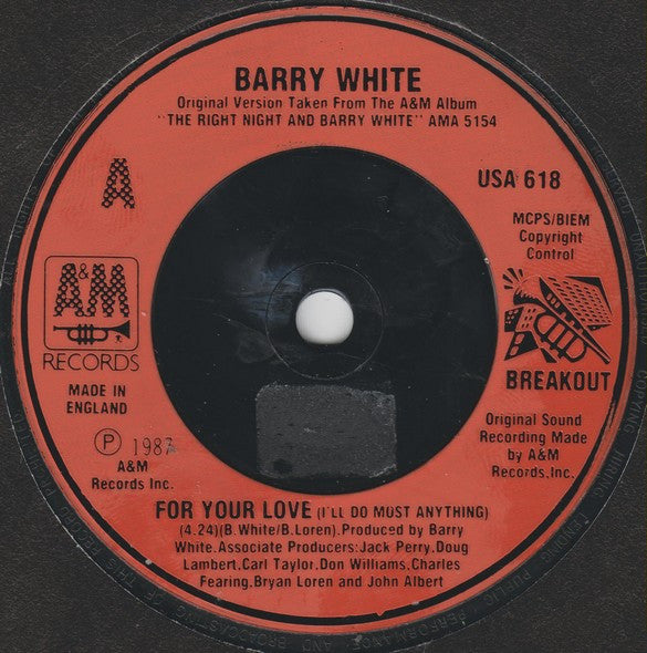 Barry White : For Your Love (I'll Do Most Anything) (7", Single)