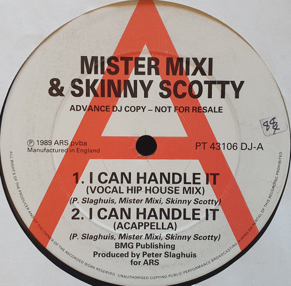 Mister Mixi & Skinny Scotty : I Can Handle It (12", Promo)