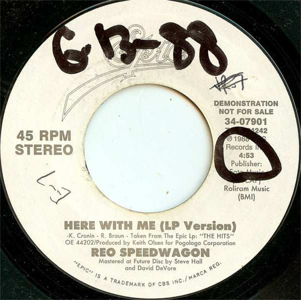 REO Speedwagon : Here With Me (7", Single, Promo)