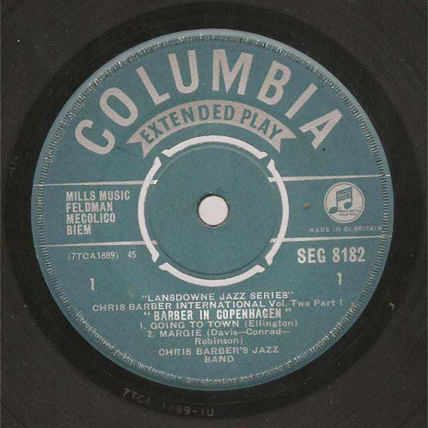 Chris Barber's Jazz Band : Chris Barber International Volume Two Part 1 "Chris Barber In Copenhagen" (7", Single, Mono)