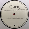 Cher : The Music's No Good Without You (2x12", Promo)