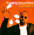 Frankie Knuckles Featuring Adeva : Whadda U Want (From Me) (CD, Single, Promo)