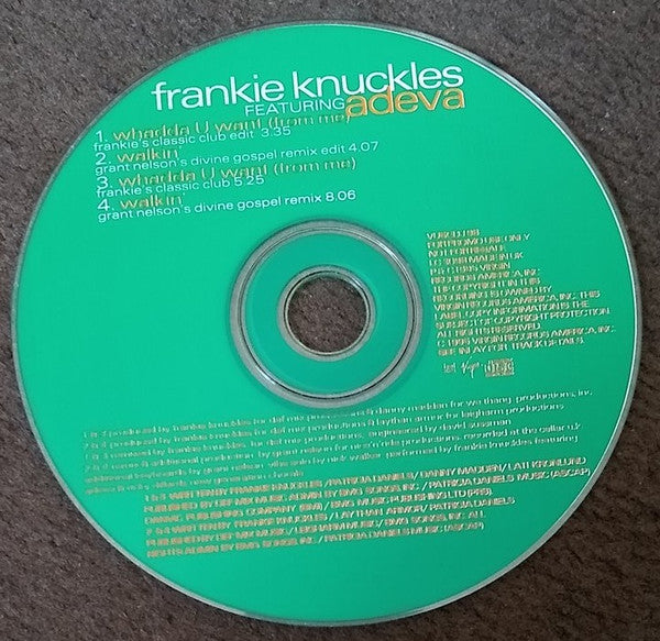 Frankie Knuckles Featuring Adeva : Whadda U Want (From Me) (CD, Single, Promo)