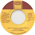 Stevie Wonder : I Ain't Gonna Stand For It (7")