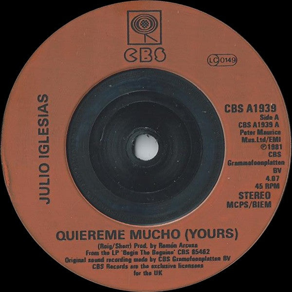 Julio Iglesias : Quiereme Mucho (Yours) (7", Single, Pos)