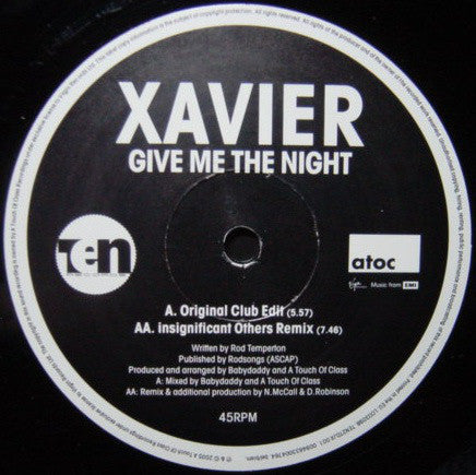 Xavier (6) : Give Me The Night (12")