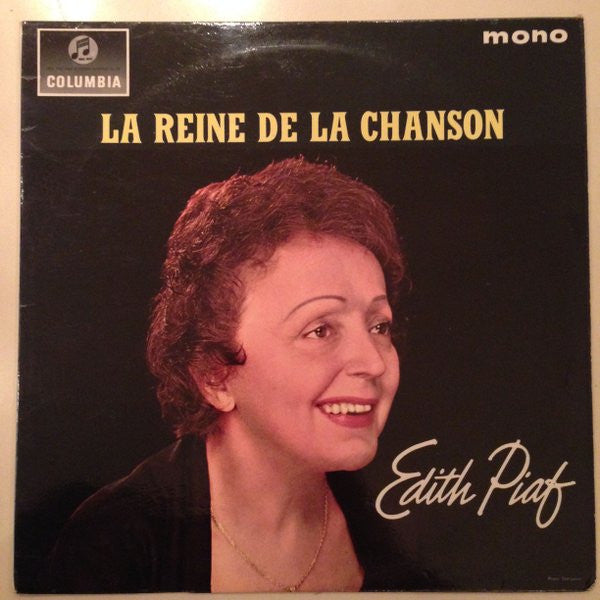 Edith Piaf : La Reine De La Chanson (LP, Comp, Mono)