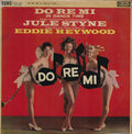 Jule Styne Featuring The Piano Artistry Of Eddie Heywood : Do Re Mi In Dance Time (LP, Mono)