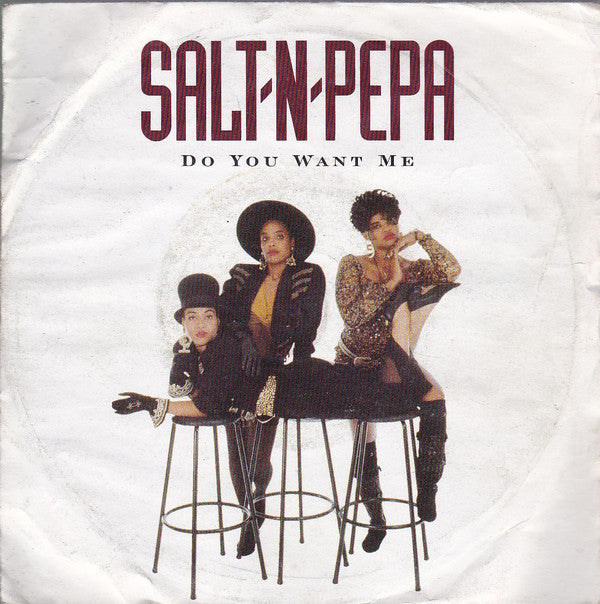 Salt 'N' Pepa : Do You Want Me (7", Sil)