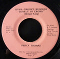 Percy Thomas (3) : Lonely In A Crowd / Hey Love (7")