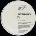 DJ Antoine Feat. Eve Gallagher : Take It Or Leave It (12")