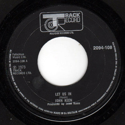 John "Speedy" Keen : Let Us In / Keep On The Grass (7")