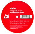 Dajaé : Brighter Days (Bini & Martini Mixes) (12")