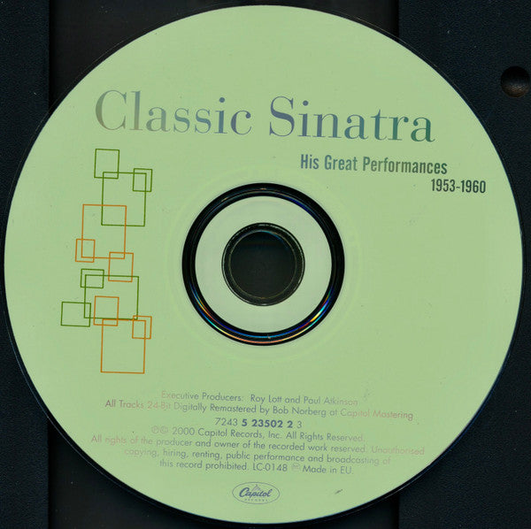 Frank Sinatra : Classic Sinatra - His Great Performances 1953-1960 (CD, Comp, Mono, RM)