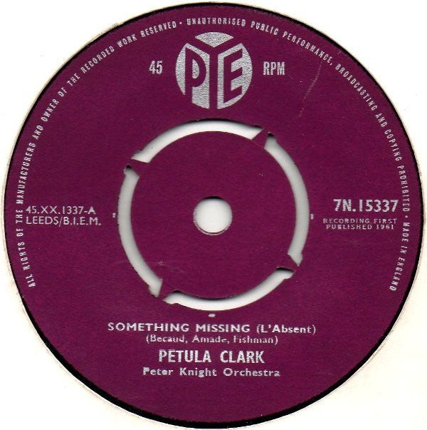 Petula Clark : Something Missing (L'Absent) / Isn't This A Lovely Day (7", Single)