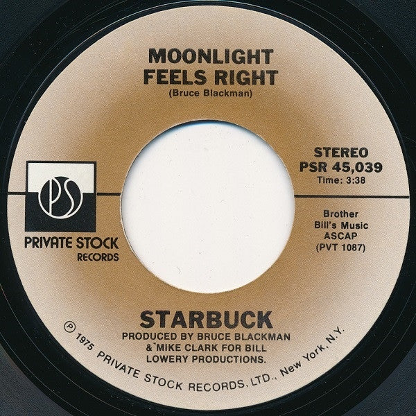 Starbuck (2) : Moonlight Feels Right (7", Styrene)