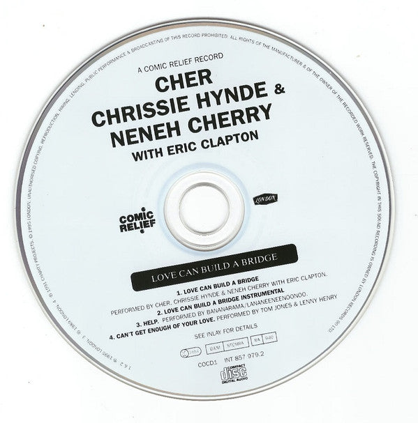 Cher, Chrissie Hynde & Neneh Cherry With Eric Clapton : Love Can Build A Bridge (CD, Single)