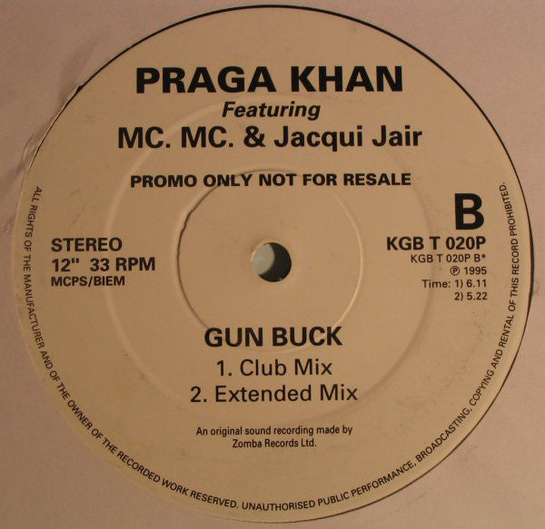 Praga Khan Featuring  MC MC &  Jacqueline Jair : Gun Buck (12", Promo)