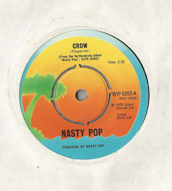 Nasty Pop : Crow / Gracie (7", Single)