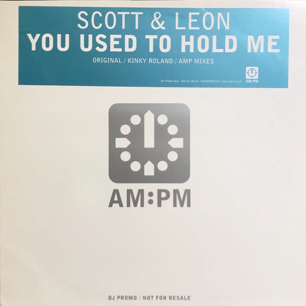 Scott & Leon : You Used To Hold Me (12", Promo)