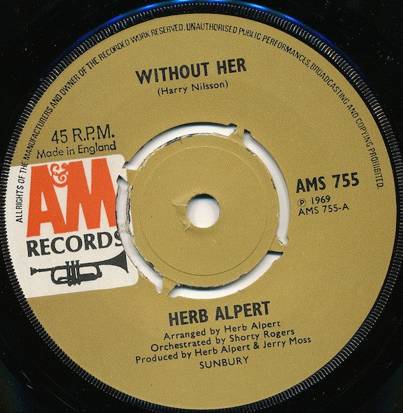 Herb Alpert & The Tijuana Brass : Without Her (7", Single)