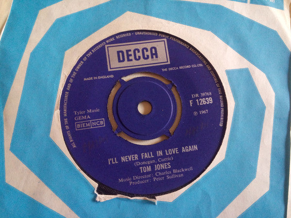 Tom Jones : I'll Never Fall In Love Again (7", Single)
