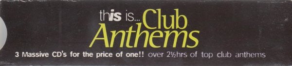 Various : This Is... Club Anthems (2xCD, Comp + CD, Mixed + Box)