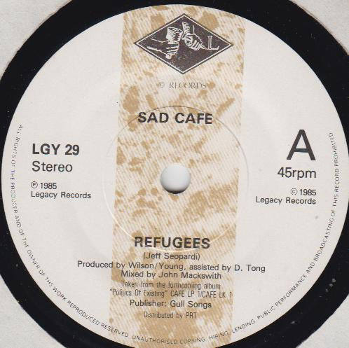 Sad Café : Refugees (7")