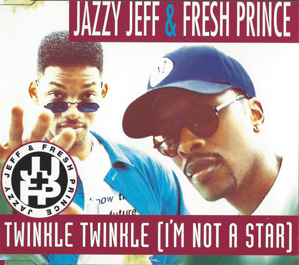 DJ Jazzy Jeff & The Fresh Prince : Twinkle Twinkle (I'm Not A Star) (CD, Single)