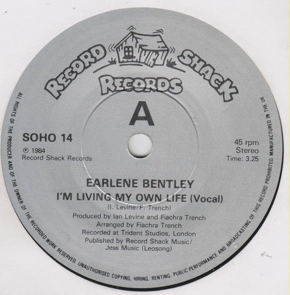 Earlene Bentley : I'm Living My Own Life (7")