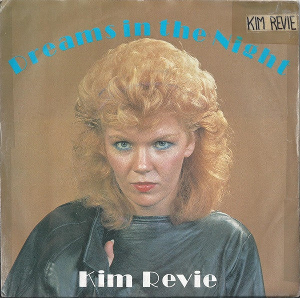 Kim Revie : Dreams In The Night (7")