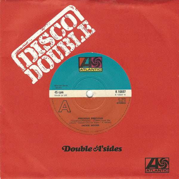 Jackie Moore : Precious Precious / Willpower (7", RE)