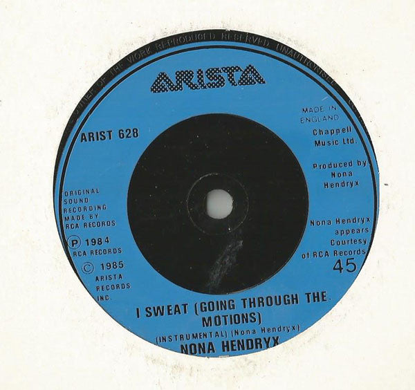Nona Hendryx : I Sweat (Going Through The Motions) (7")