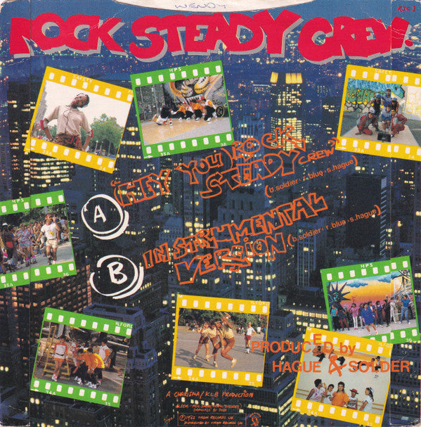 The Rock Steady Crew : (Hey You) The Rock Steady Crew (7", Single)