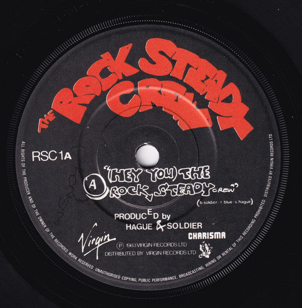 The Rock Steady Crew : (Hey You) The Rock Steady Crew (7", Single)