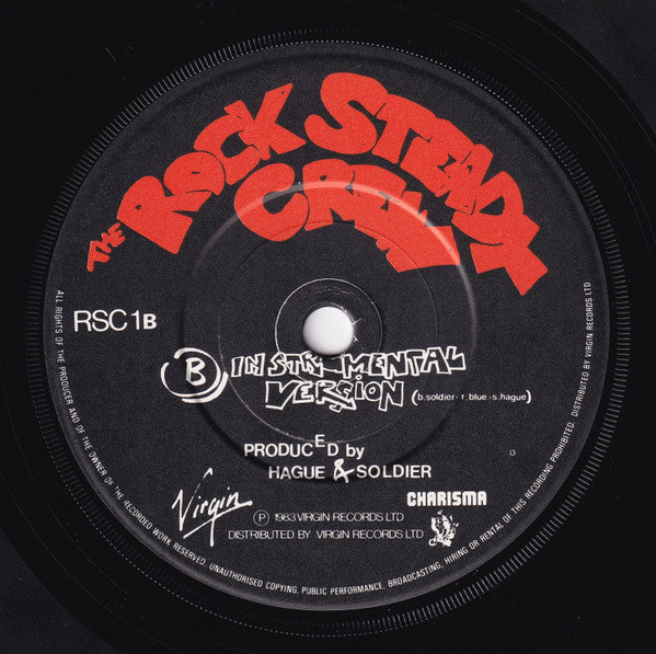 The Rock Steady Crew : (Hey You) The Rock Steady Crew (7", Single)