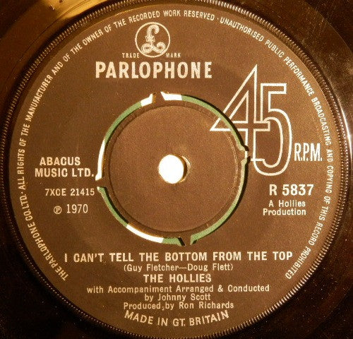 The Hollies : I Can't Tell The Bottom From The Top (7", Pus)
