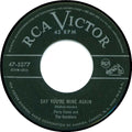 Perry Como : Say You're Mine Again (7", Single, Ind)