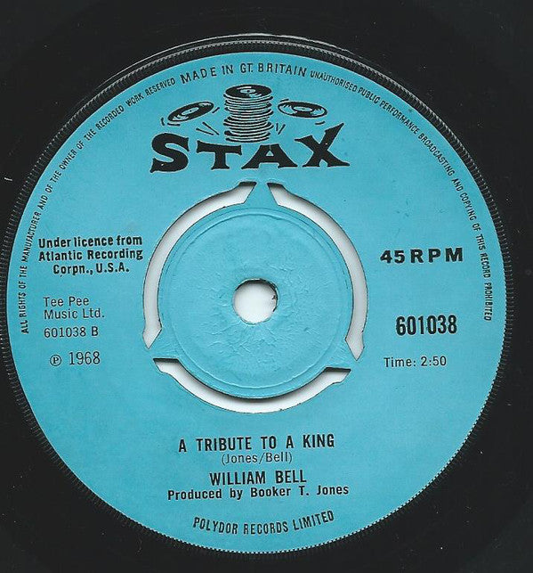 William Bell : Every Man Oughta Have A Woman (7", Single, 3-P)