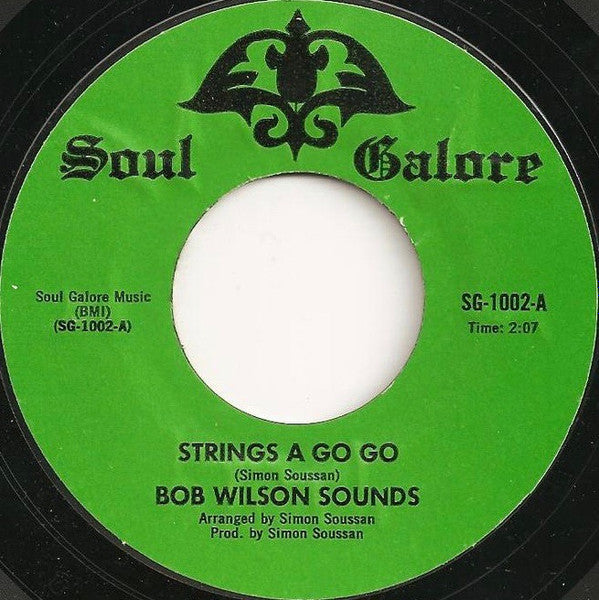 Bob Wilson Sounds : Strings A Gogo (7", Styrene, Unofficial)