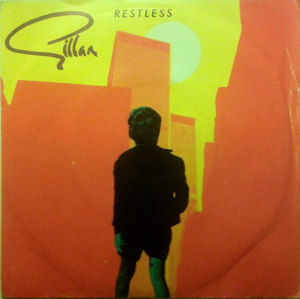 Gillan : Restless (7", Single)