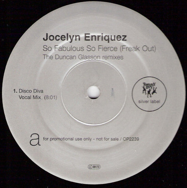 Jocelyn Enriquez : So Fabulous So Fierce (Freak Out) (The Duncan Glasson Remixes) (12", Promo)